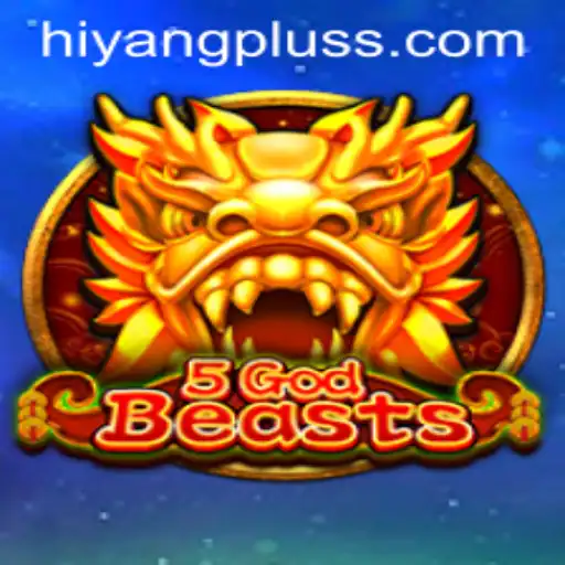 Exploring the Exciting World of 5GodBeasts and the Role of Hiyang Plus