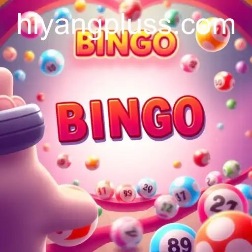 Bingo Games: A Timeless Tradition Enriched with Hiyang Plus